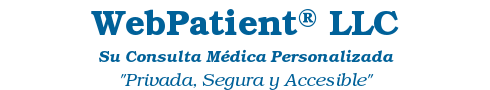 WebPatient™ LLC - Tu consulta médica y privada al alcance de tus manos